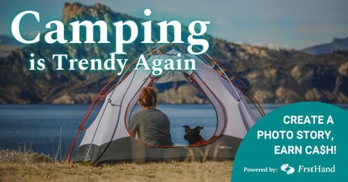 Camping is Trendy Again